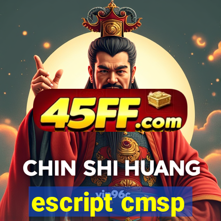escript cmsp